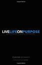 Live Life on Purpose