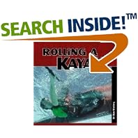 Rolling a Kayak by Ken Whiting