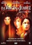 Virgin of Juarez [ 2006 ]