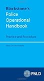 Blackstone's police operational handbook : practice and procedure