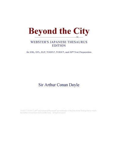 Beyond the City (Websters Japanese Thesaurus Edition)