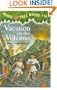 Vacation Under the Volcano (Magic Tree House (Pb))
