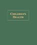 Children's Health, 2vol Set: (Vol. 2)