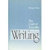 The Craft of Scientific Writing