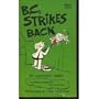 B C Strikes Back