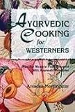 Search : Ayurvedic Cooking for Westerners