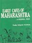 Early Caves of Maharashtra: A Cultural Study