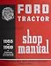 1955-1960 Ford 600 thru 901 series Tractor Repair Shop Manual Reprint