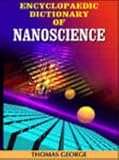 Encyclopaedic Dictionary of Nanoscience