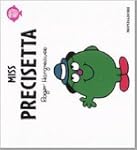 Miss Precisetta