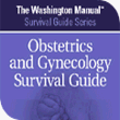 The Washington Manual&reg; Obstetrics and Gynecology Survival Guide (Software for download)