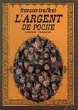 L'argent de poche: Cineroman (French Edition)