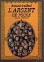L'argent de poche: Cineroman (French Edition)