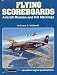 Squadron/Signal Publications Flying Scoreboard Mission & Kill Markings Aircraft Special