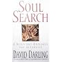 Soul Search: A Scientist Explores the Afterlife