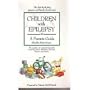 Children With Epilepsy: A Parents Guide