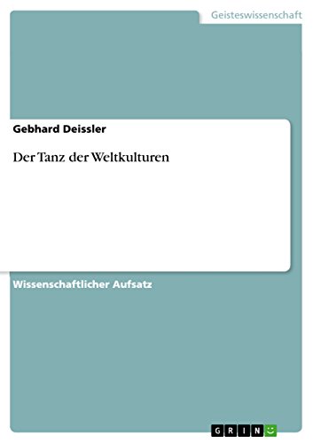 Der Tanz der Weltkulturen (German Edition)
