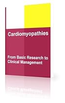 Cardiomyopathies - From Basic Research to Clinical Management-From Free Kindle Books Library Click to Download Free Kindle Book -> Cardiomyopathies - From Basic Research to Clinical Management