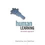 Human Learning: An Holistic Approach