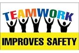 Banner, Teamwork Improves Safety, 3ft X 5ft