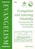 Evangelism and learning disability : learning from the Faith and Light communities