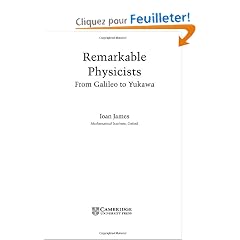 Remarkable Physicists: From Galileo to Yukawa