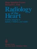Radiology of the Heart: Cardiac Imaging in Infants, Children, and Adults