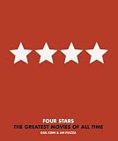 Four-Star Movies: The 101 Greatest Films of All Time