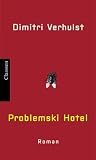 Problemski Hotel. Roman