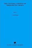 Review Springer  / The Cultural Context of Therapeutic Choice: Obstetrical Care Decisions Among the Bariba of Benin (Culture, Illness and Healing)