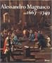 Alessandro Magnasco 1667-1749 (Italian Edition)