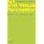 Art and Visual Perception: A Psychology of the Creative Eye