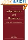 Antiperspirants and Deodorants, Second Edition, (Cosmetic Science and Technology Series)