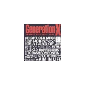 Perfect Hits 1975-1981 by Generation X (Audio CD - 1991)