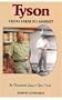 Tyson: From Farm to Market- The Remarkable Story of Tyson Foods (University of Arkansas Press Series in Business History, Vol. 2)