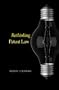 Rethinking Patent Law