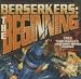 Berserkers: the Beginning: Library Edition (Audio CD)