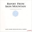 REPORT FROM IRON MOUNTAIN