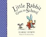 Little Rabbit Goes to School (Picture Puffin)
