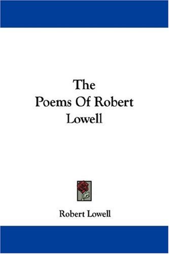  Robert Lowell