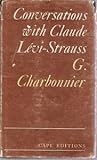 Conversations with Claude Lévi-Strauss