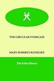 THE CIRCULAR STAIRCASE