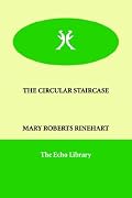 THE CIRCULAR STAIRCASE