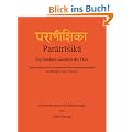Paratrisika - Die h�chste Gottheit der Drei: Spiritualit�t und transzendente Bewusstseinszust�nde am Beispiel eines Tantras