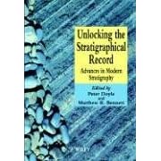 Unlocking the Stratigraphical Record: Advances in Modern Stratigraphy