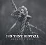 Big Tent Revival - Greatest Hits