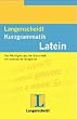 Langenscheidts Kurzgrammatik, Latein