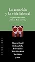 La Atencion y La Vida Laboral (Spanish Edition)