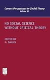 No social science without critical theory