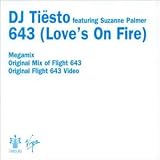 643 (Love's on Fire)